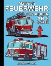 Feuerwehr Malbuch fur Kinder ab 2 Jahren