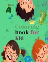 Coloring book for kid: Fun with Numbers, Letters, Animals