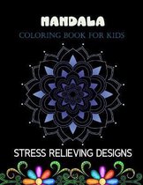 Mandala coloring book for kids stress relieving designs