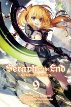 Seraph of the End 9 - Seraph of the End, Vol. 9