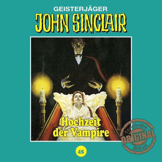John Sinclair, Tonstudio Braun, Folge 45: Hochzeit der Vampi ... - cover