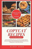 Copycat Recipes: Fast Food Cookbook