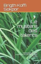 Le mystere des talents