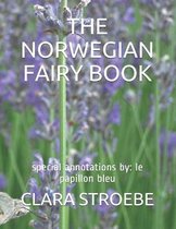 The Norwegian Fairy Book: special annotations by