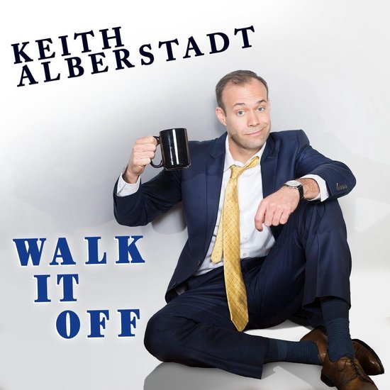 Keith Alberstadt: Walk It Off - cover