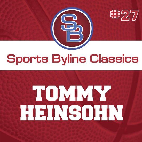 Sports Byline: Tommy Heinsohn - cover