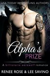 Bad Boy Alphas 3 - Alpha's Prize