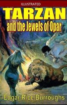 Tarzan and the Jewels of Opar Illustrated