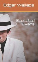 Educated Evans