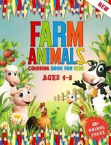 Farm Animals Coloring Book for Kids Ages 4 To 8