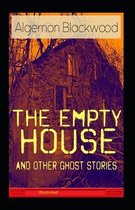 The Empty House and Other Ghost Stories Illustrated