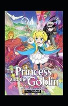 The Princess and the Goblin Illustrated
