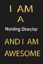 I am a Nursing Director And I am awesome