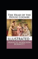 The Head of the House of Coombe Illustrated