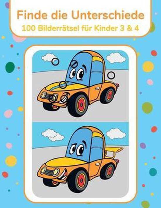 Foto zu Finde die Unterschiede - 100 Bilderrätsel für Kinder 3 & 4, Nick Snels 