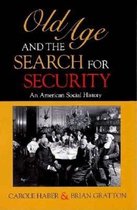 Old Age and the Search for Security