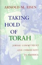 Taking Hold of Torah