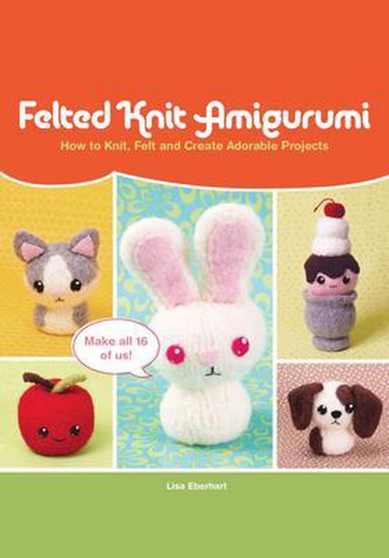 Felted Knit Amigurumi - cover