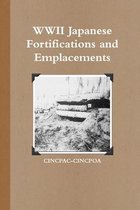 WWII Japanese Fortifications and Emplacements