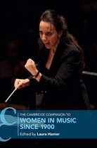 Cambridge Companions to Music-The Cambridge Companion to Women in Music since 1900