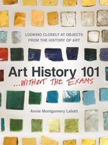 Art History 101... Without the Exams