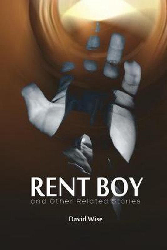 RENT BOY and Other Related Stories, David Wise 9781952027086 Boeken