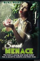 Sweet Menace