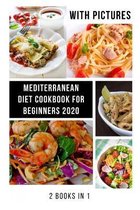 Mediterranean Diet Cookbook for Beginners