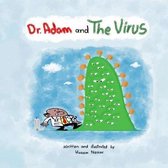 Dr. Adam and The Virus