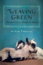 Weaving Green
