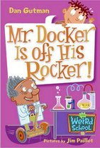 Mr. Docker Is Off His Rocker!