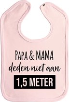 Slabbetjes - slabber - slab - baby - papa - mama - Papa & mama deden niet aan 1,5 meter - drukknoop - stuks 1 - baby roze