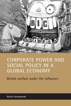 Corporate power and social policy in a global economy