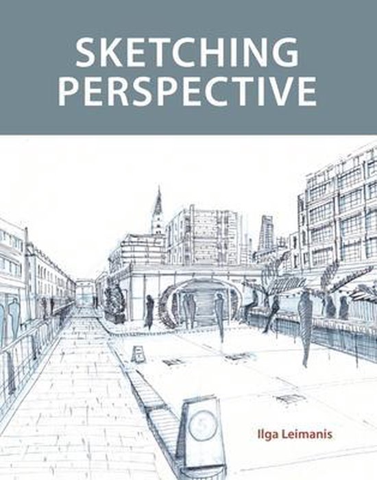 Boek cover Sketching Perspective van Ilga Leimanis
