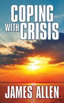 Coping With Crisis