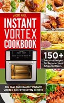 Instant Vortex Cookbook
