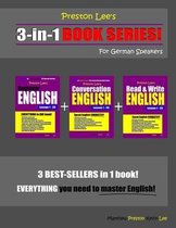 Preston Lee's English for German Speakers- Preston Lee's 3-in-1 Book Series! Beginner English, Conversation English & Read & Write English Lesson 1 - 20 For German Speakers