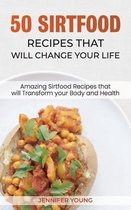 50 Sirtfood Recipes that Will Change Your Life