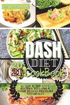 Dash Diet Cookbook 2021