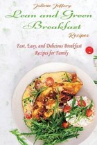 Lean and Green Breakfast Recipes