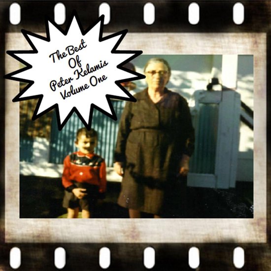 Best of Peter Kelamis, Volume 1, The - cover