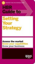 HBR Guide to Setting Your Strategy