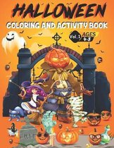 Halloween Coloring and Activity Book: Coloring, Dot to Dot, Puzzles, Drawing, Word search & Mazes ! ... for Kids