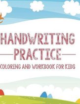 Handwriting Practice Coloring and Workbook For Kids
