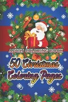 Adult Coloring Book 50 Christmas Coloring Pages