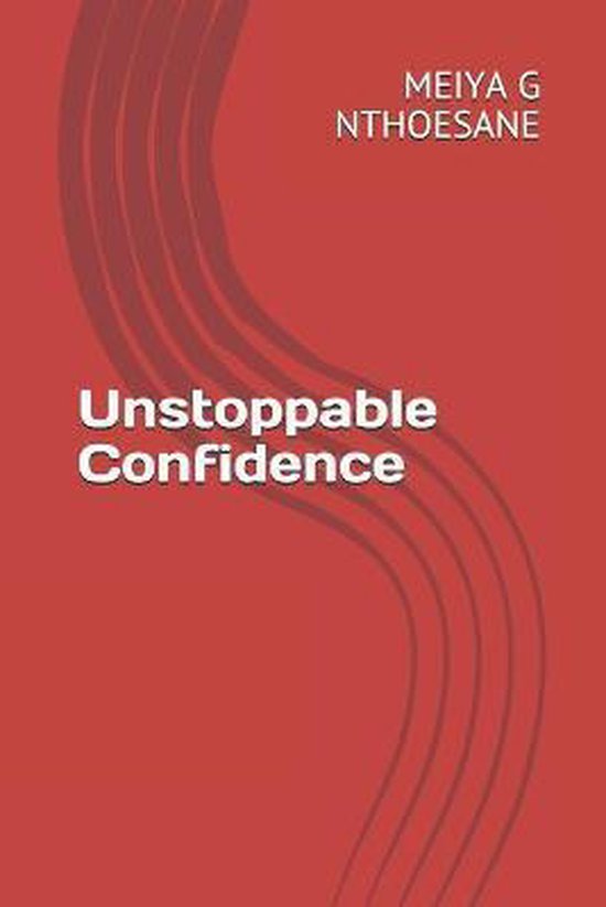 Unstoppable Confidence - cover