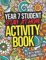 Year 7 Student Stay-At-Home Activity Book