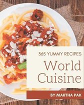 365 Yummy World Cuisine Recipes