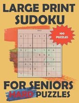 Large Print Sudoku Puzzles For Seniors - Hard Edition