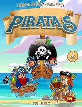 Piratas Libro de Colorear para Niños de 4 a 8 Años Vol. 2